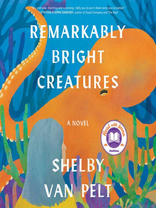 Title details for Remarkably Bright Creatures by Shelby Van Pelt - Wait list